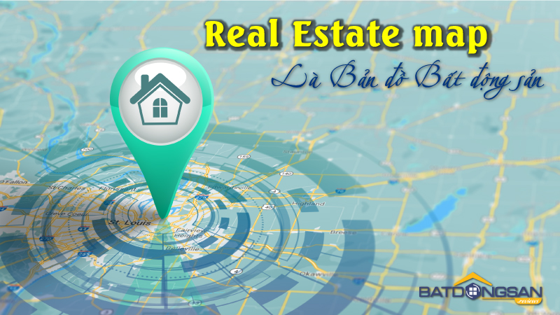 Real estate map là Bản đồ bất động sản